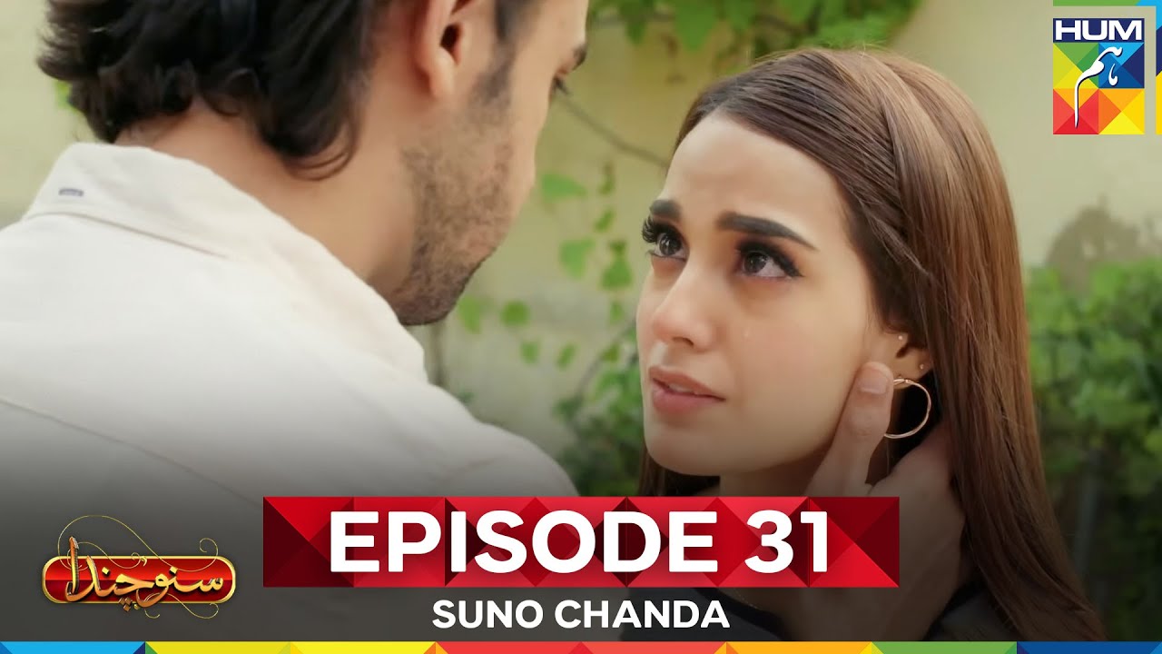 Suno Chanda Season 2 | Last Episode 31