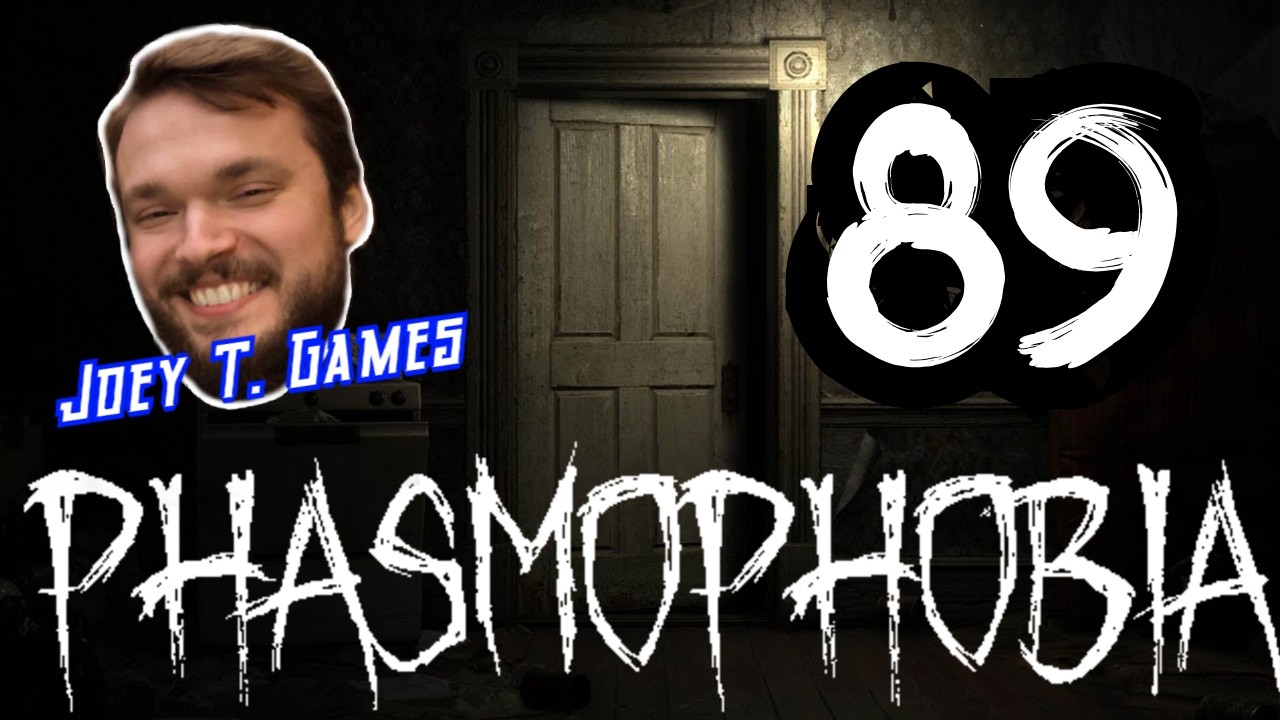 Phasmophobia | PART 89