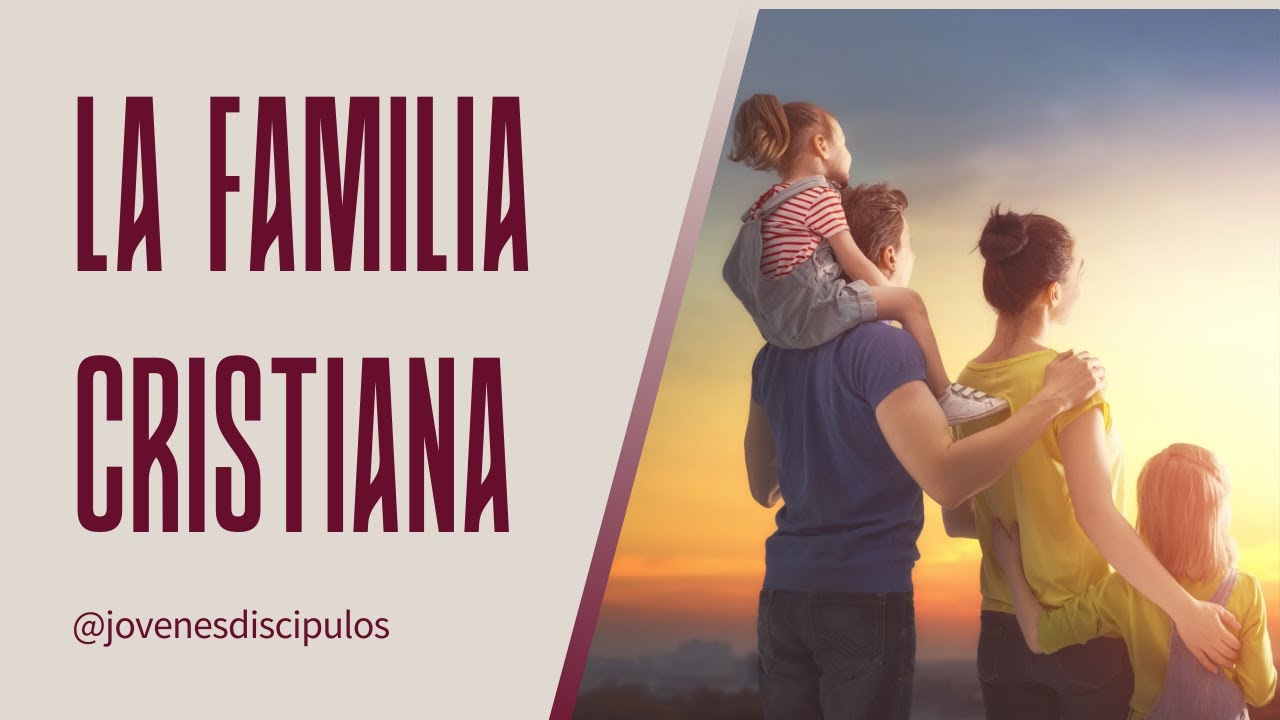 La Familia Cristiana
