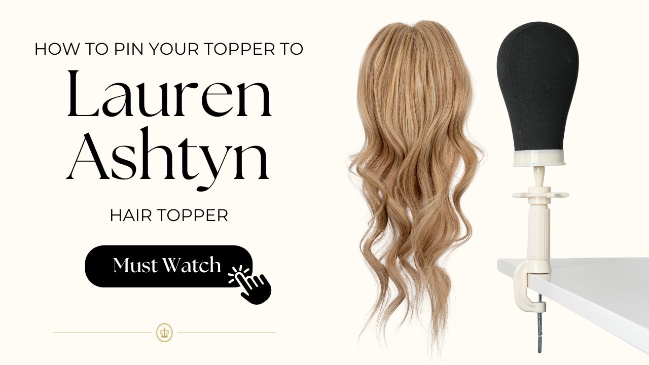 How to Pin Your Lauren Ashtyn Collection Topper to Your Mannequin Head to Store & Style