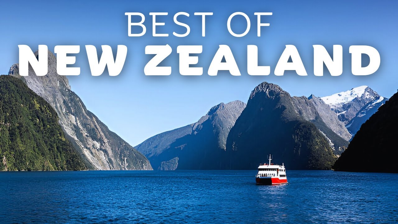 10 Best Places to Visit in New Zealand - Travel Guide