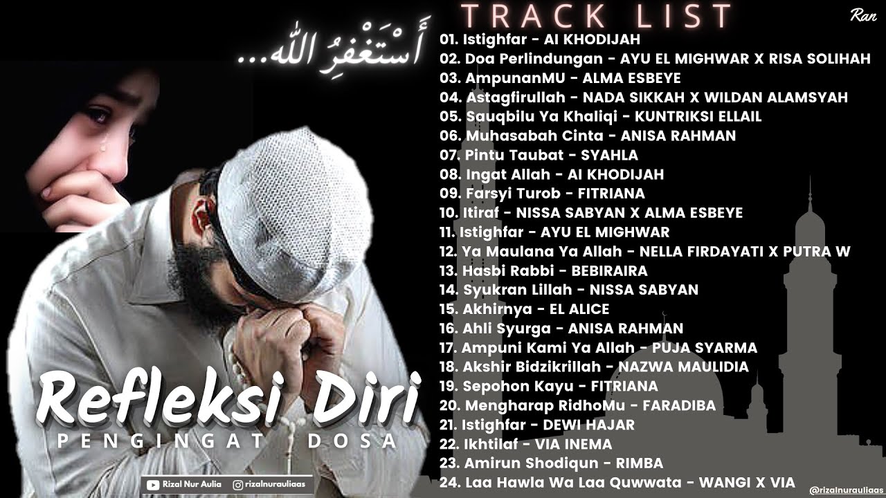 Full Album Religi Islam REFLEKSI DIRI PENGINGAT DOSA BIKIN NANGIS - Istighfar || Astagfirullah