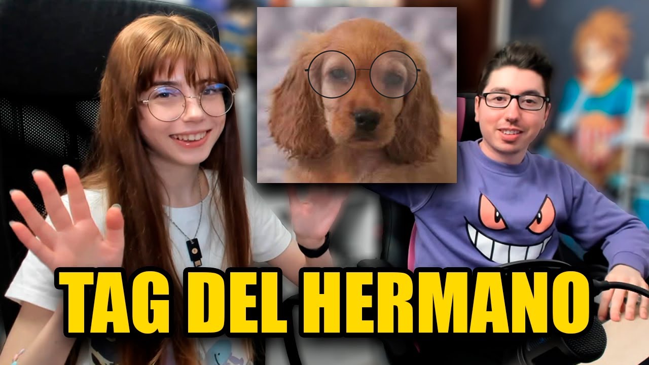 Tag del Hermano con Kony Pyon | Parte 1
