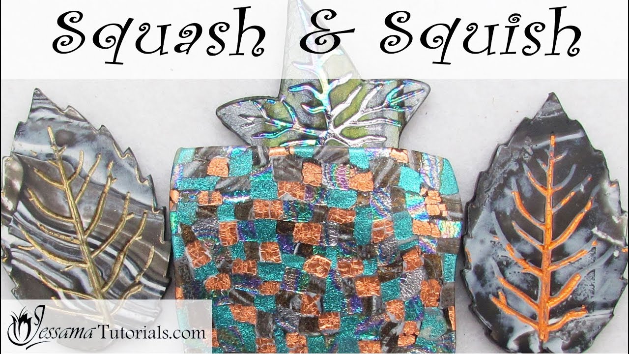 Polymer Clay Scrap Technique: Squash & Squish Tutorial