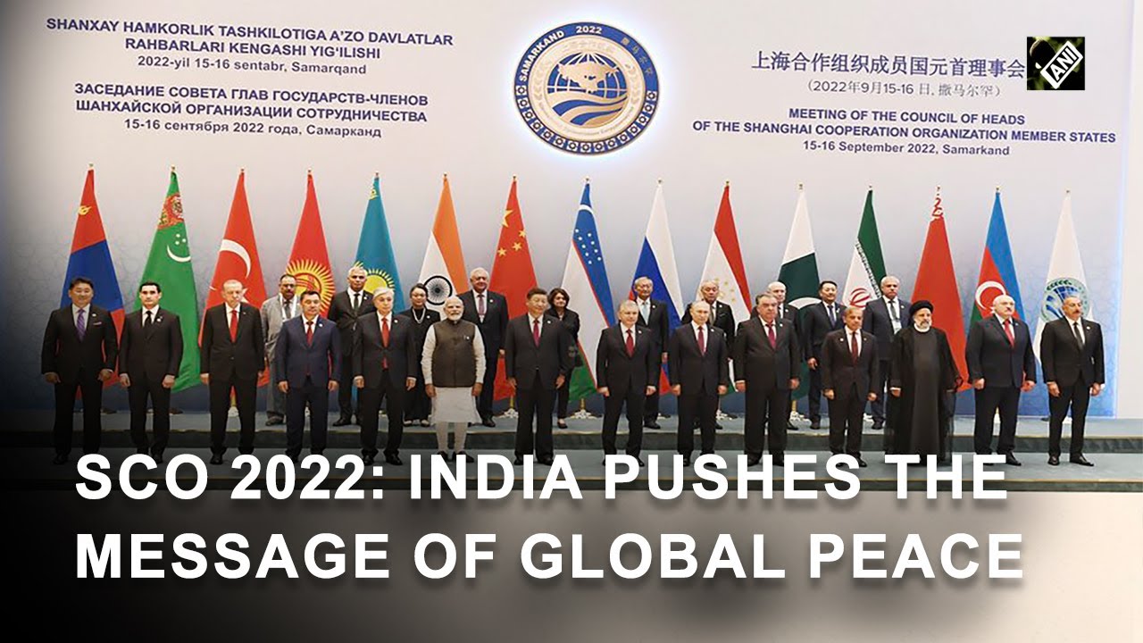 SCO 2022:  India pushes the message of global peace and prosperity I News Today South Asia
