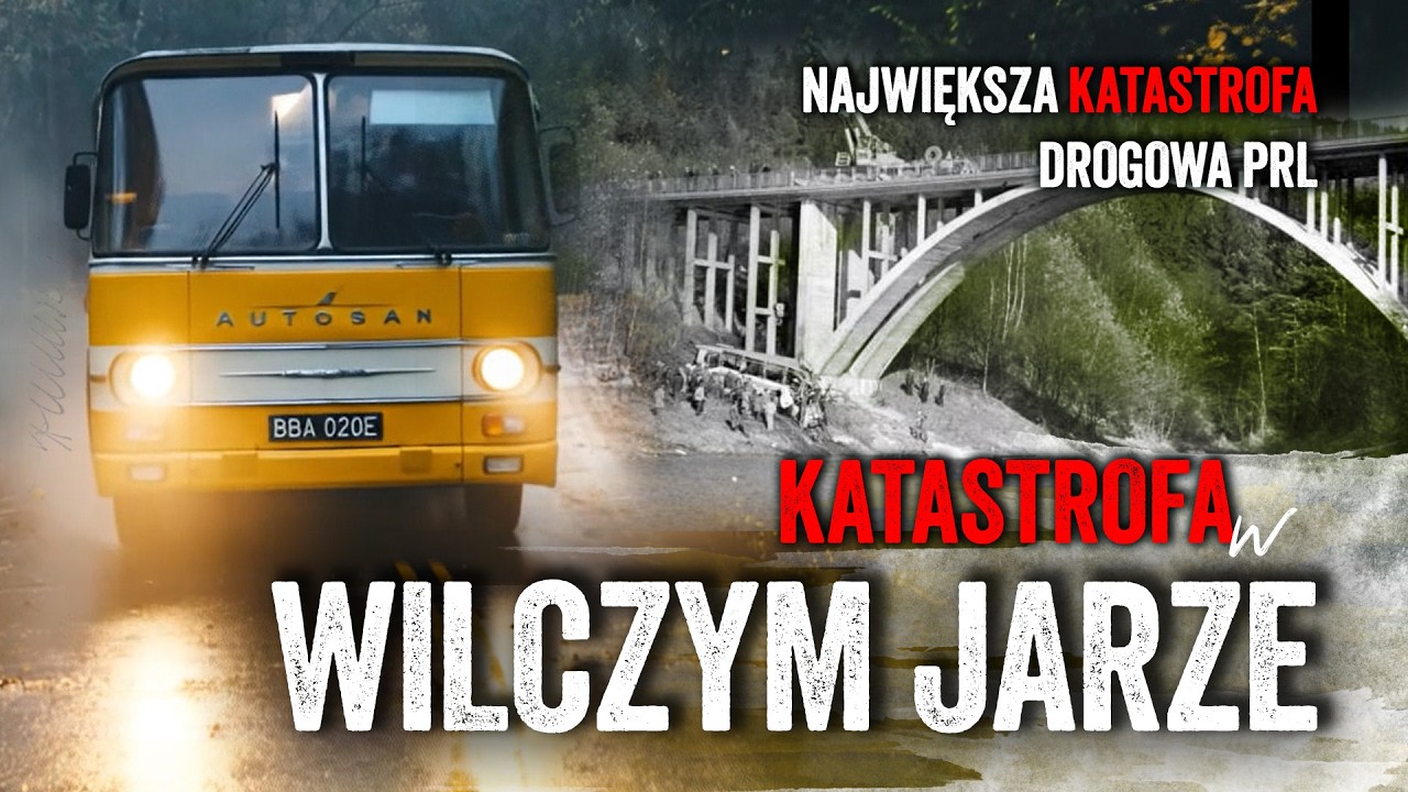 Katastrofa w WILCZYM JARZE - największa katastrofa drogowa PRL