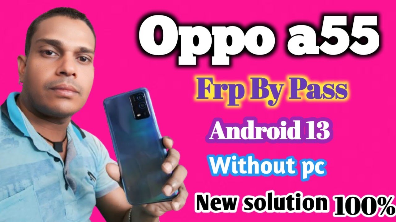 Oppo A55 FRP Bypass Android 13 | New Method | Oppo (CPH2325) Google Account Bypass Without Pc 2024 |