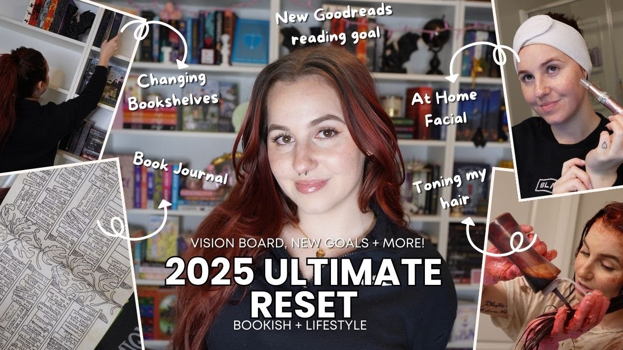 ULTIMATE 2025 RESET - BOOKISH & LIFESTYLE - Redoing shelves, TBR cart, glowing up + more!