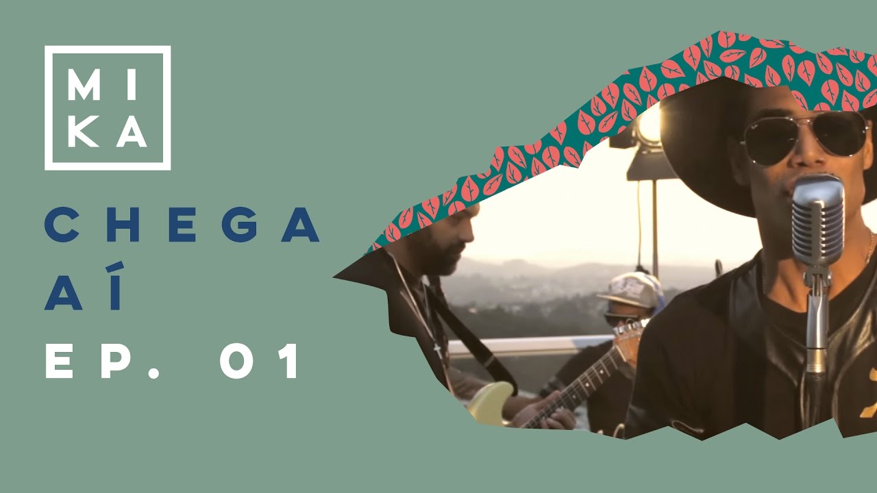 Mika - Chega Aí - EP: 01 - Part: Rappin Hood