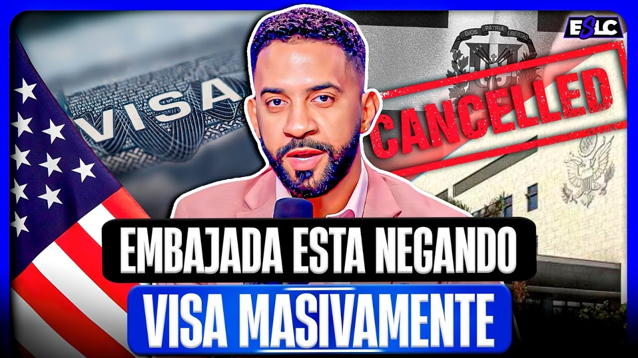 EMBAJADA NEGANDO VISAS MASIVAMENTE Y TE REVELAMOS POR QUÉ (HÉCTOR JEAN ESPAILLAT)