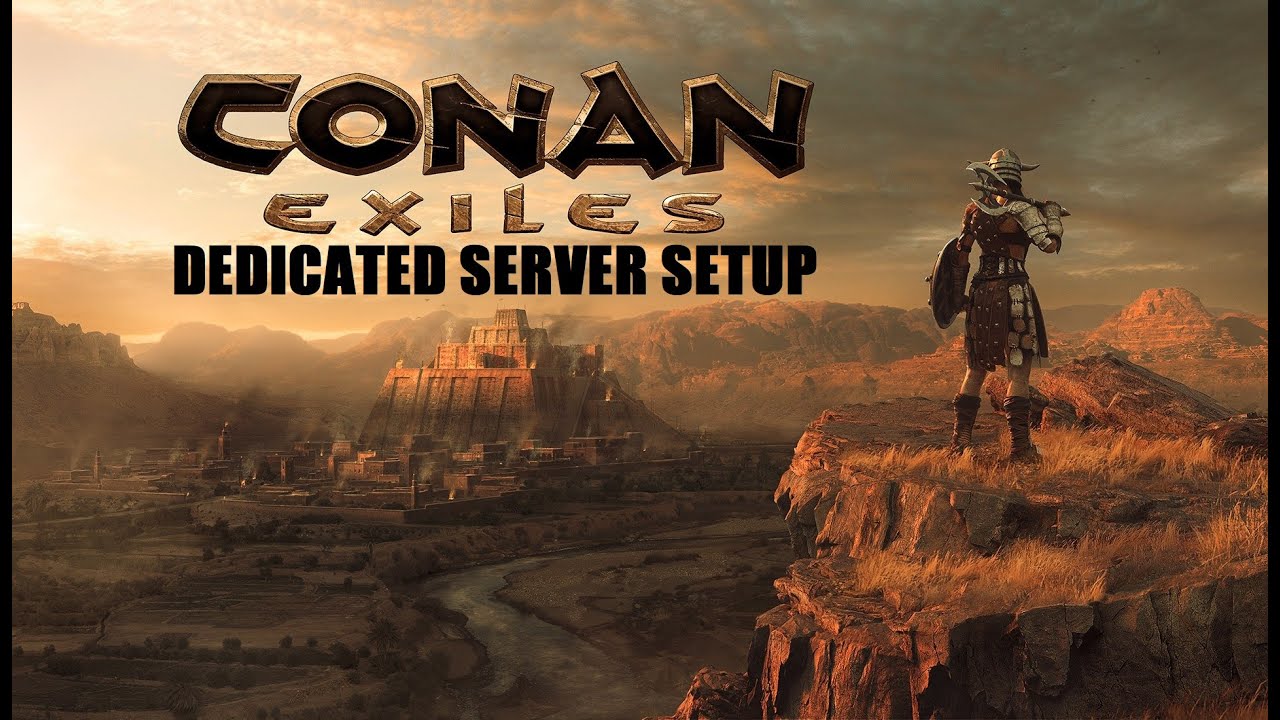 Conan Dedicated Server 1 7 25