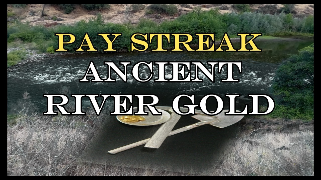 Gold pay streak found in the river