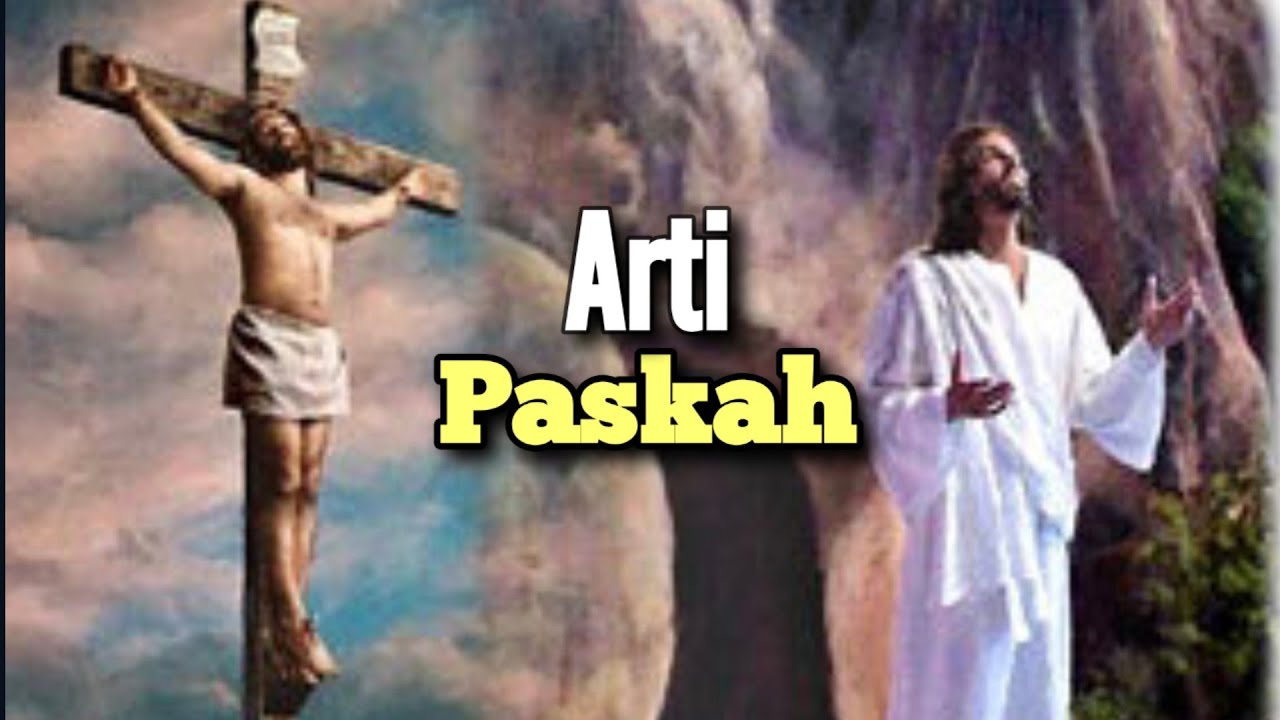 Arti Paskah