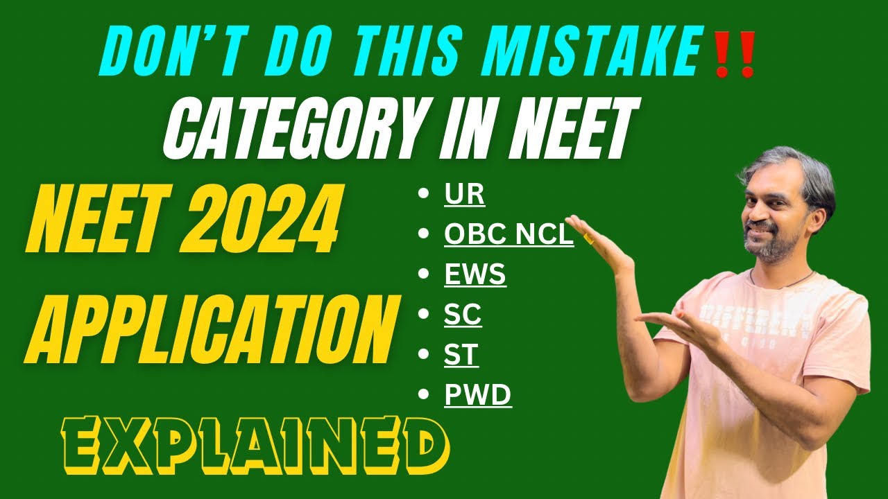 Category in NEET 2024 Application ‼️