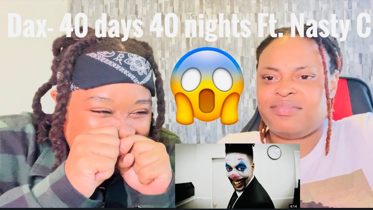 Dax- 40 Days 40 Nights (при участии Nasty C) | Официальное музыкальное видео | РЕАКЦИОННОЕ ВИДЕО |