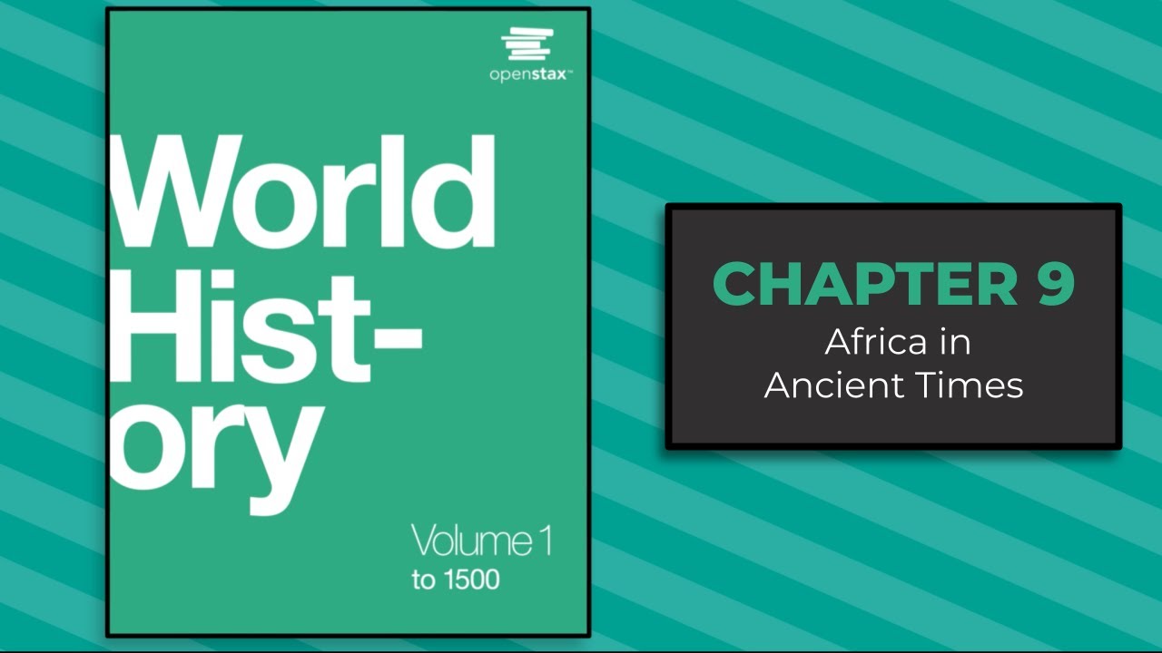 Chapter 09 - World History, Vol. 1 - OpenStax (Audiobook)