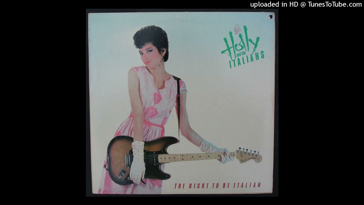 Holly & The Italians - I Wanna Go Home - 1981 Power Pop