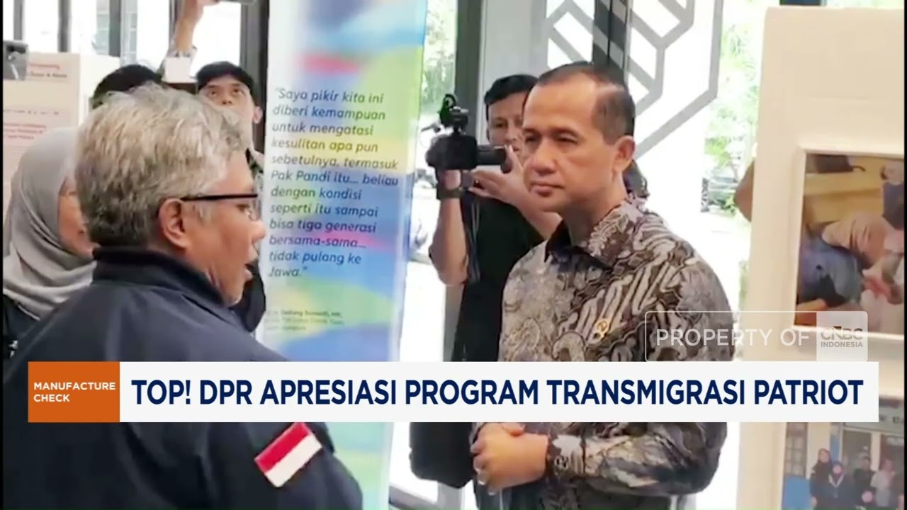 Top! DPR Apresiasi Program Transmigrasi Patriot