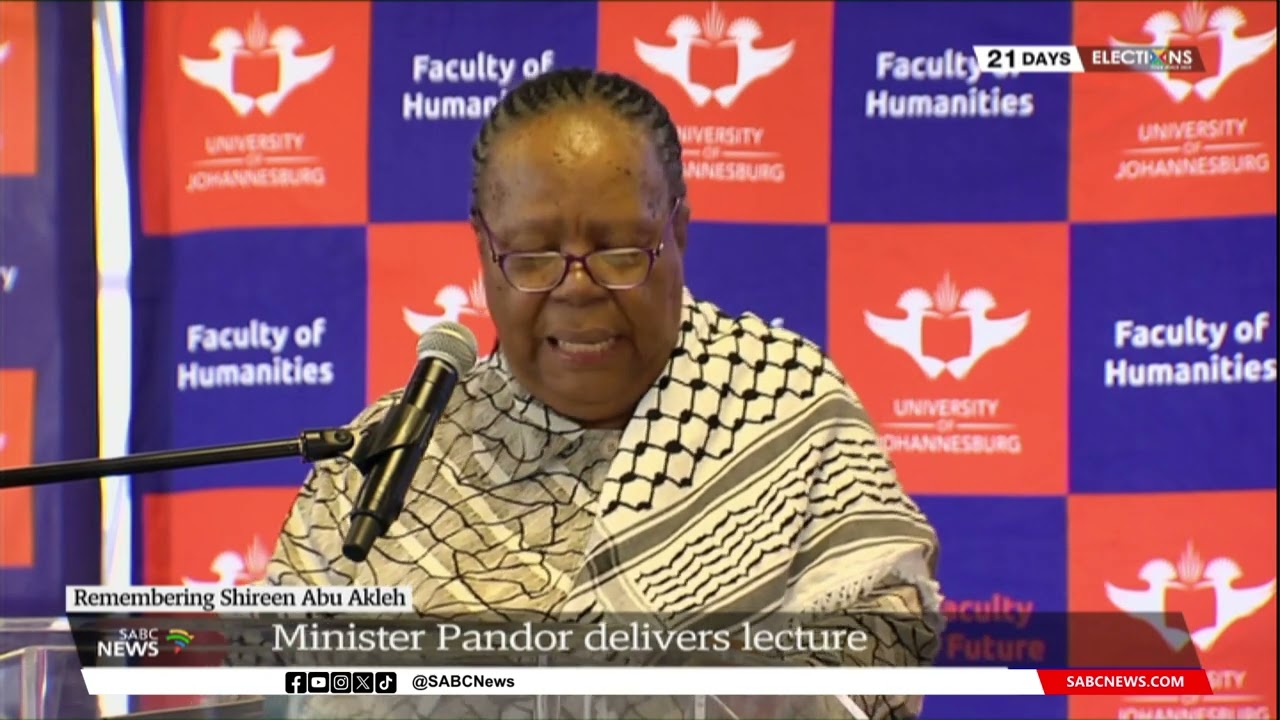 Minister Naledi Pandor delivers second Annual Shireen Abu Akleh Memorial Lecture