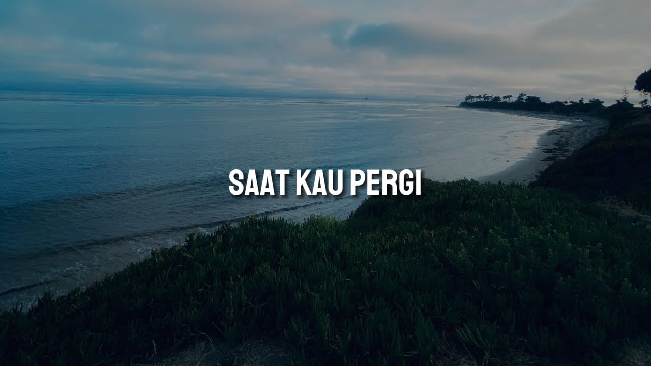 Saat Kau Pergi, Denting, Lepaskan (Lirik) - BCL | Mix&hellip; Melly Goeslaw, Joanna Andrea, Rossa