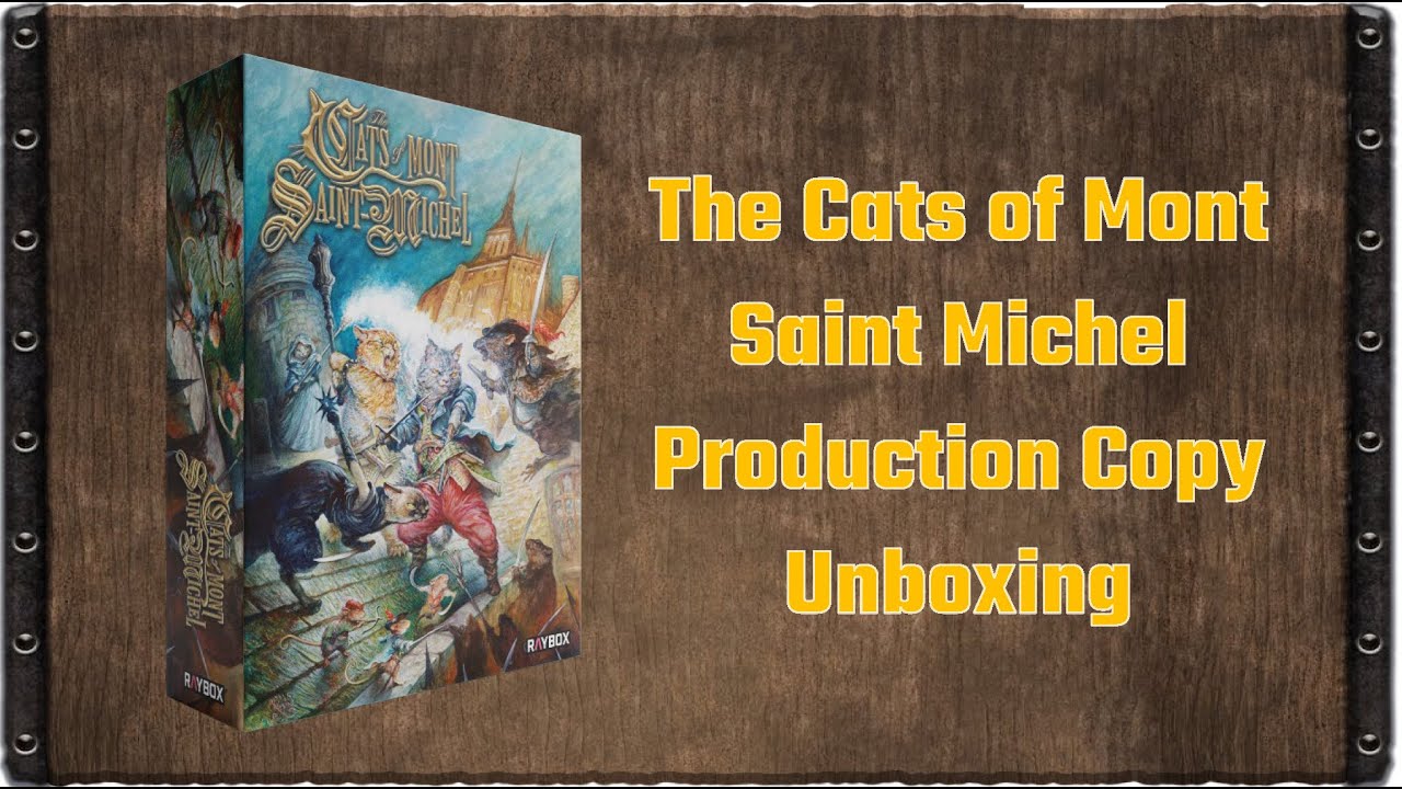 The Cats of Mont Saint Michel - Production Copy Unboxing