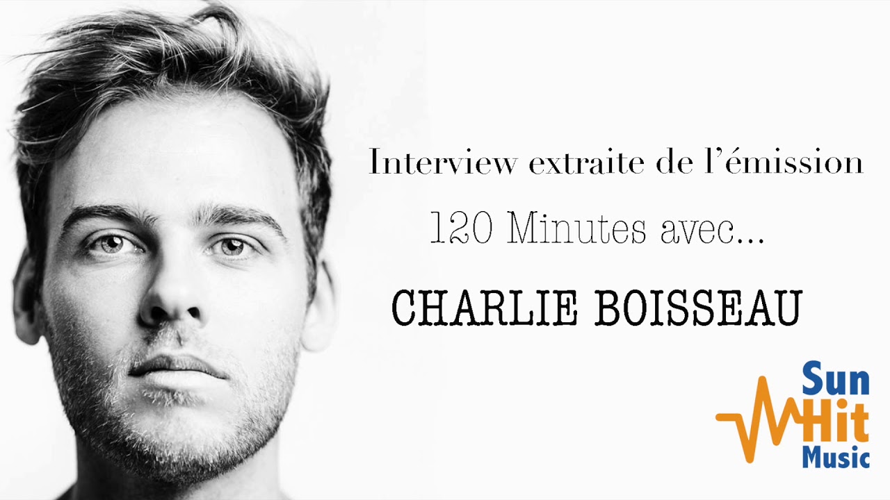 Charlie Boisseau / Interview avril 2018
