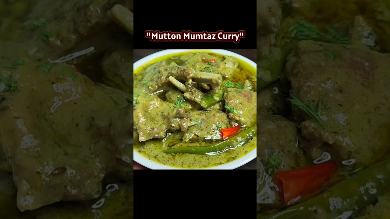 Mutton Recipe | Mutton Mumtaz Curry | Mutton Curry Recipe | Bakra Eid Special Recipe | Green Mutton