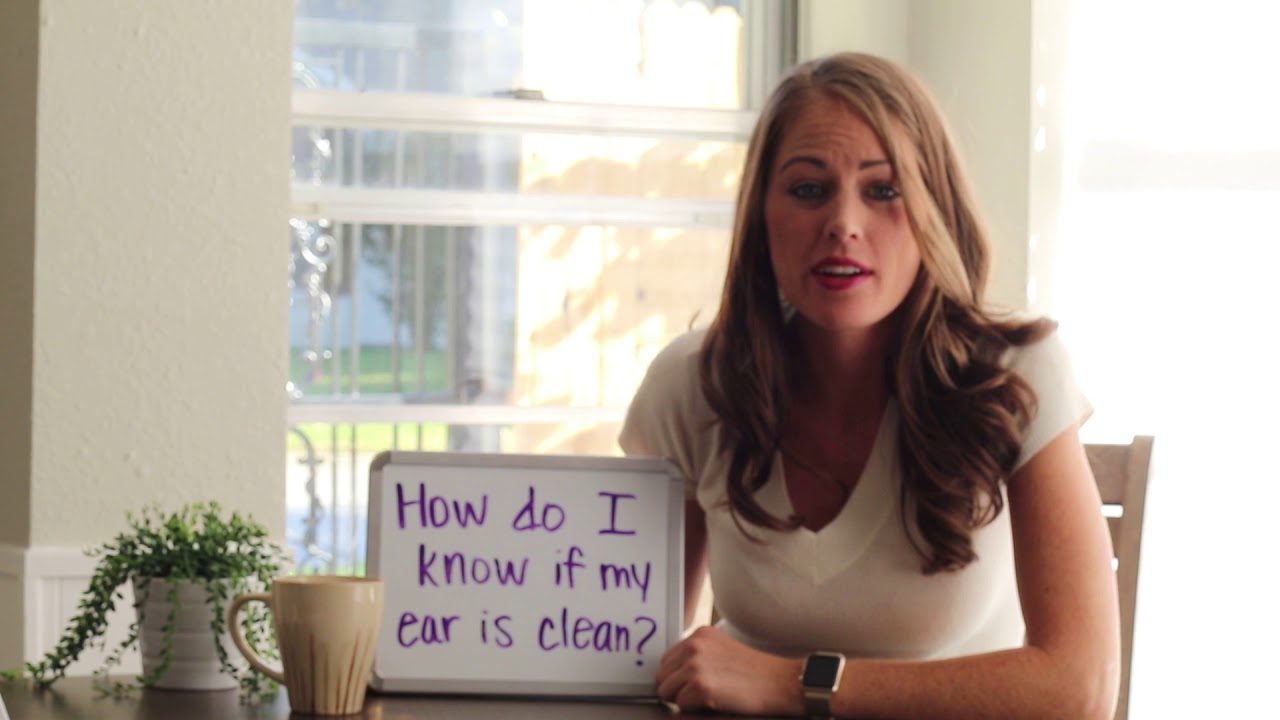 How do I know if my ear is clean?
