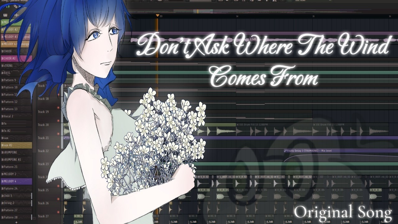 DON'T ASK WHERE THE WIND COMES FROM 「Original Song」
