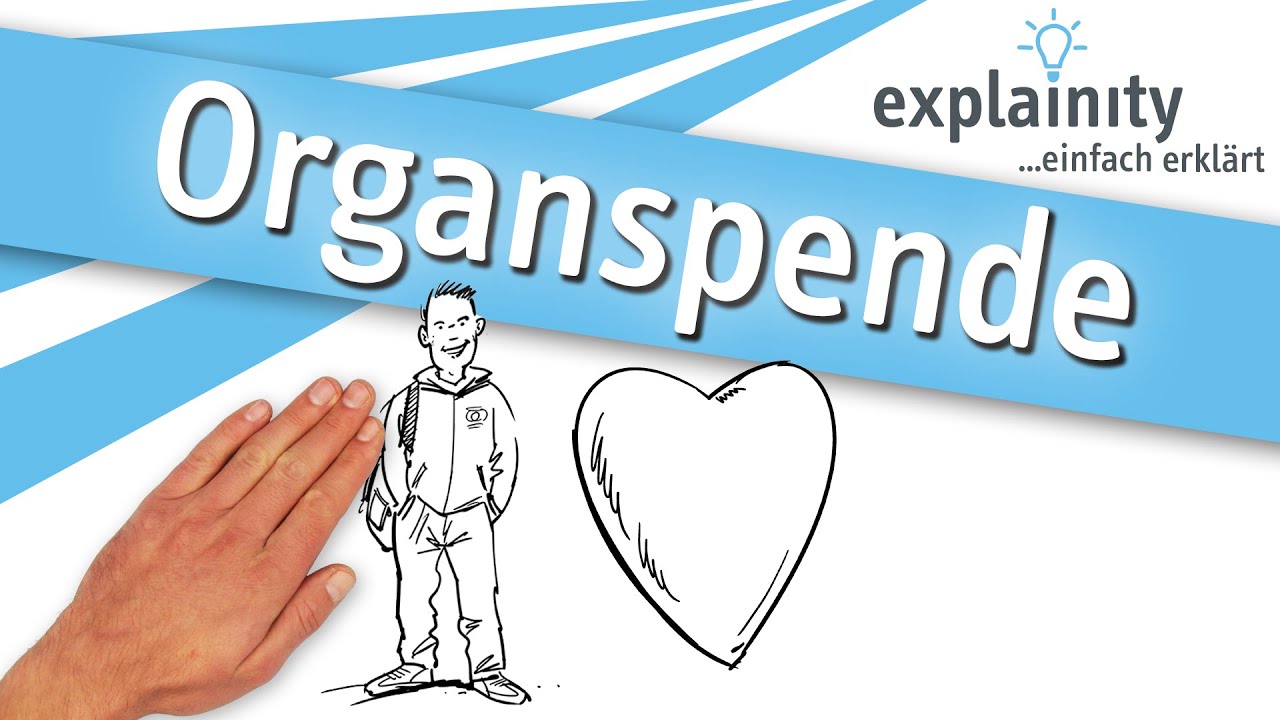 Organspende einfach erkl&auml;rt (explainity&reg; Erkl&auml;rvideo)