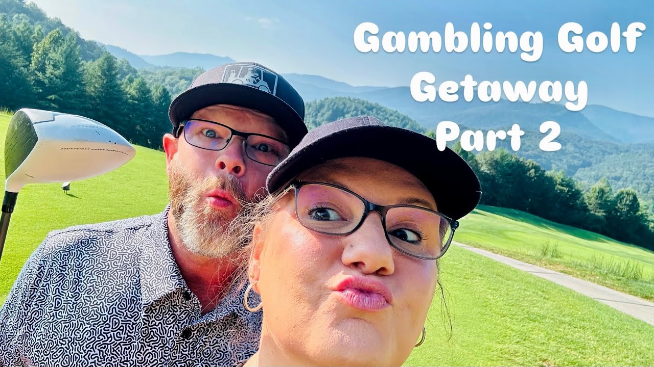 Harrah’s Cherokee Casino & Resort Part 2 of 3 of our Gambling Golfing Getaway