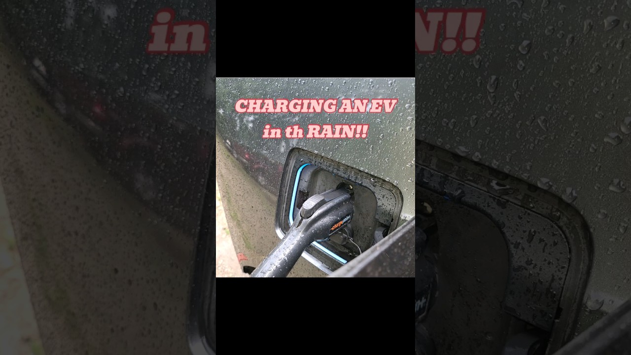 Charging Your EV in the Rain, is it SAFE??