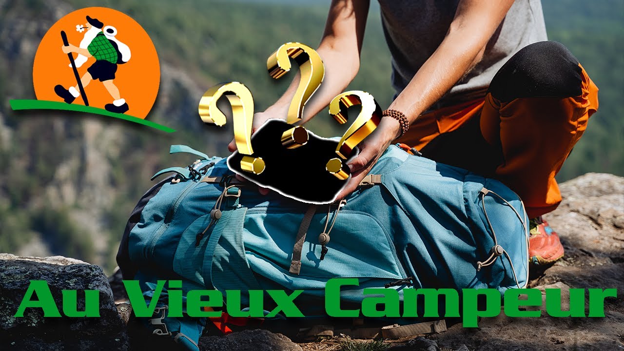 ON TROUVE TOUT DANS LE SAC DU VIEUX CAMPEUR !!