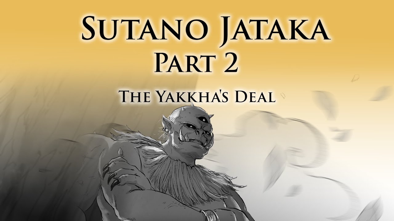 The Yakkha's Deal | Sutano Jataka (Part 2) | Animated Buddhist Stories