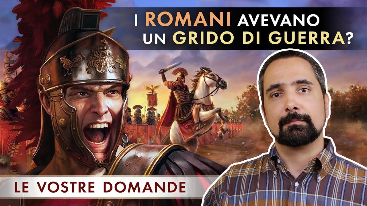 I Romani avevano un Grido di Guerra?