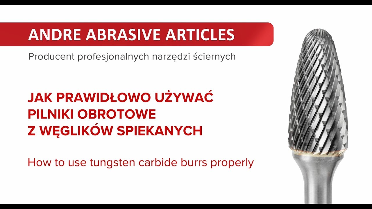 ANDRE ABRASIVE ARTICLES | Tungsten carbide burrs | Pilniki obrotowe