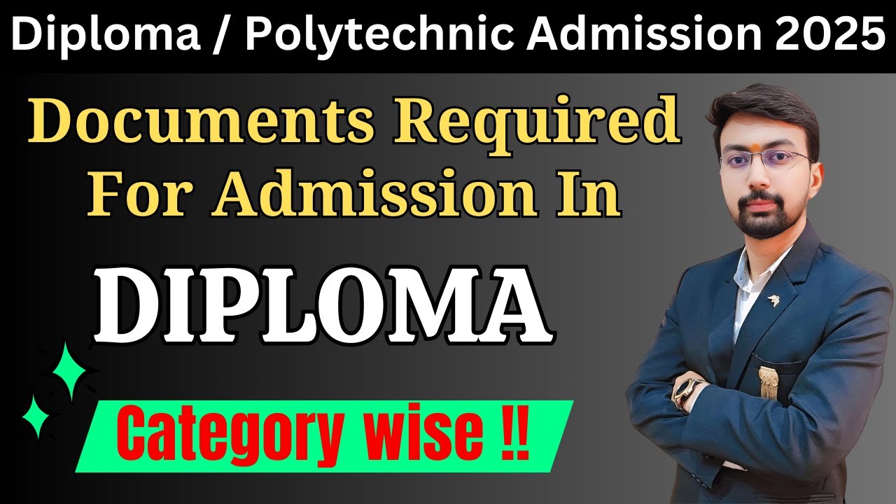✅ Documents Required for Diploma Admission 2025 | Full List Explained!