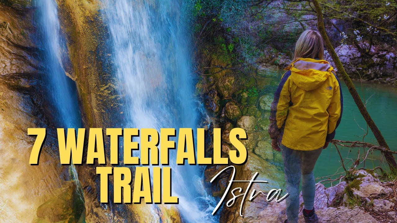 7 Waterfalls Trail in Istria, Croatia