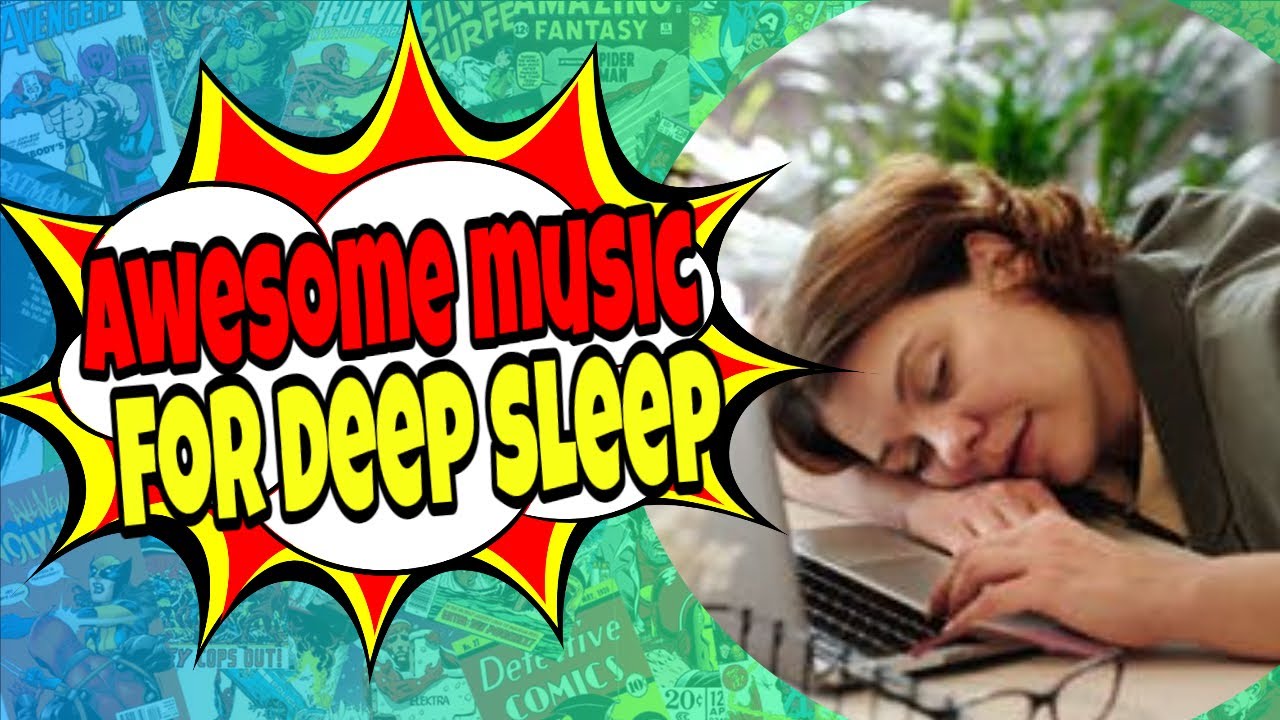 Deep Sleep Music Calming Music Relaxing Music -  2021 - Part8