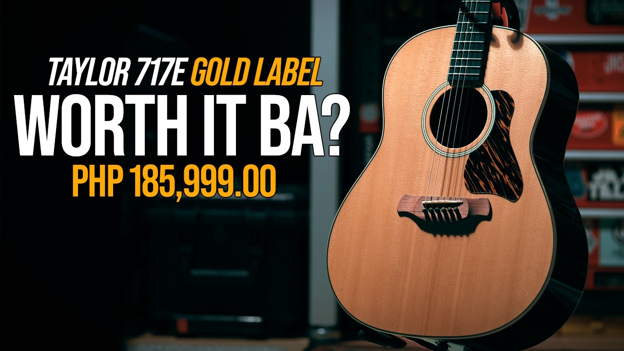Taylor 717e Gold Label: The New Gold Standard?