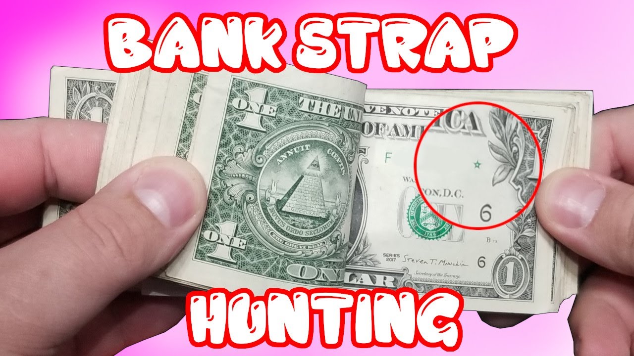 Bank Strap Hunting - Searching For Rare And Unique Dollar Bills - Star Note Finds
