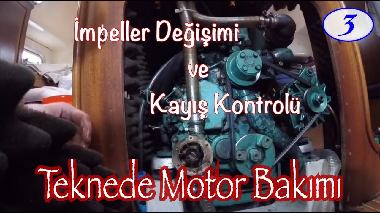 İmpeller Değişimi ve Kayış Kontrolü - Teknede Motor Bakımı - 3