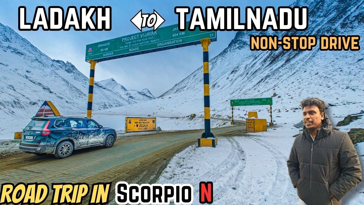 🔥🚙Ladakh-Kargil to Tamilnadu | Scorpio N Road Trip | Tamil Travel Vlog