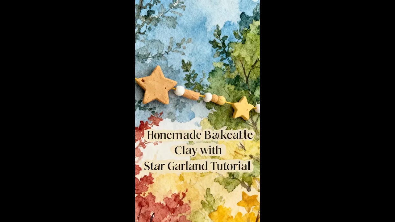 Handmade Bakeable Clay Recipe with Star Garland Tutorial