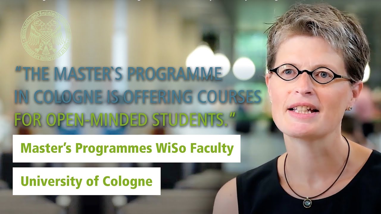 Master’s Programmes WiSo Faculty, University of Cologne