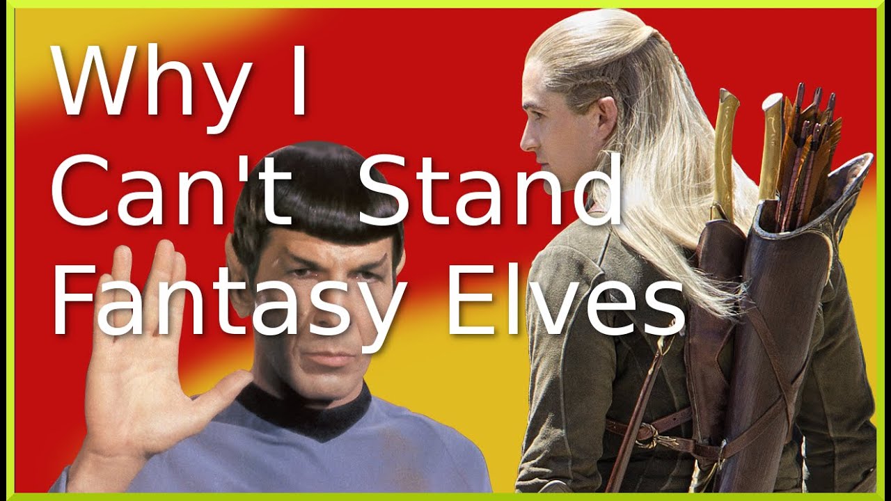 Why... I Can't Stand Western Fantasy Elves