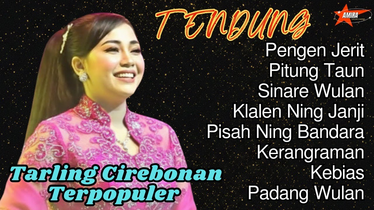 TENGDUNG‼️TARLING CIREBONAN PALING BANYAK DICARI PENGEN JERIT II PITUNG TAUN