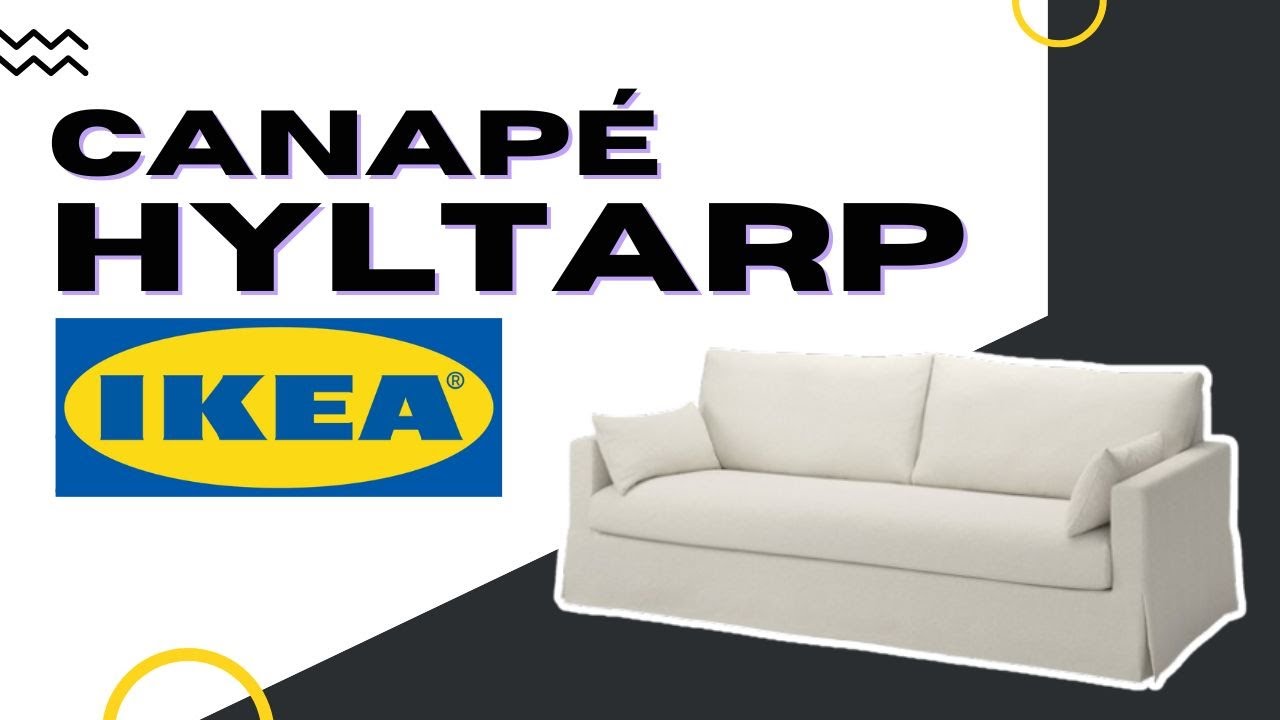 Avis canapé HYLTARP IKEA : Tout le monde l’adore, mais il y a un piège !