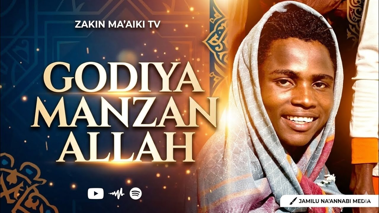 SABUWAR WAKAR ZAKIN MAAIKI GODIYA MANZAN ALLAH 2026/1447