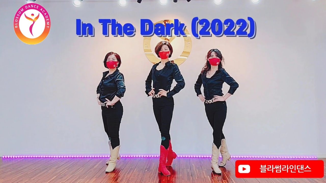 In The Dark (2022)/Improver Line dance(블라썸 강사동호회)
